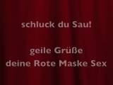 RoteMaske6 - Neben den Kuhfladen gepisst